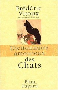 Dictionnaire amoureux des Chats
