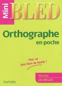 Mini Bled Orthographe