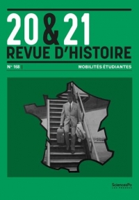 20&21. Revue d'histoire, 168 - octobre, décembre 2025: Mobilités étudiantes