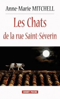 Les chats de la rue Saint-Séverin