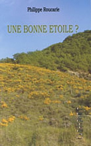 Une bonne étoile ? : Première époque