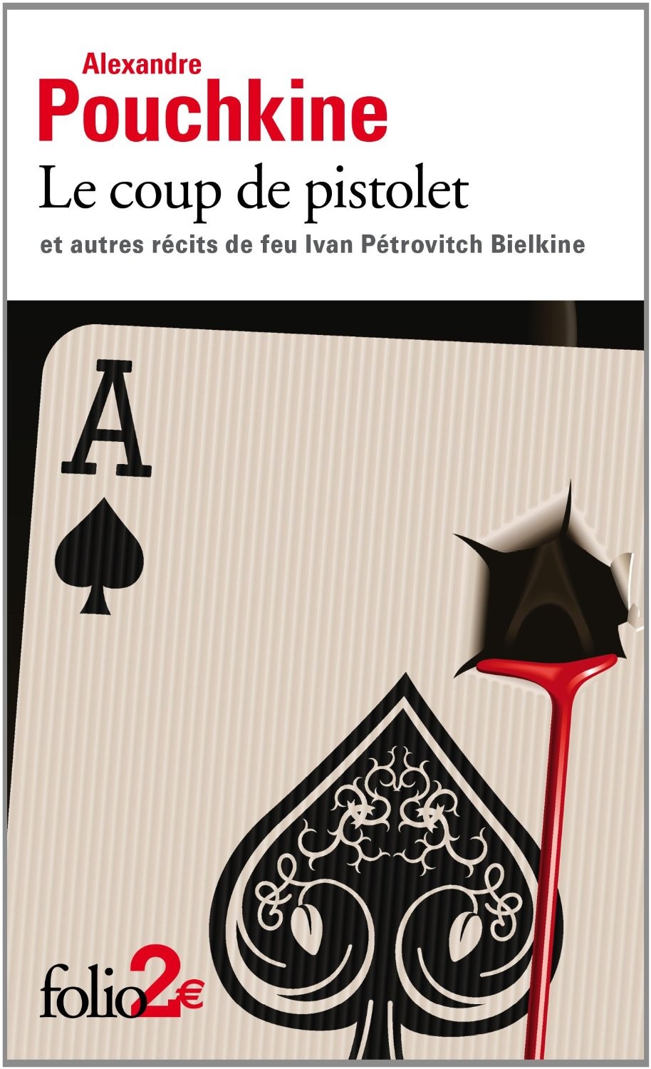 Le coup de pistolet et autres récits de feu Ivan Pétrovitch Bielkine