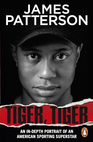 Tiger, Tiger: The unmissable biography of sports superstar Tiger Woods [9781529160079]