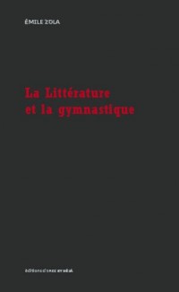 La littérature et la gymnastique