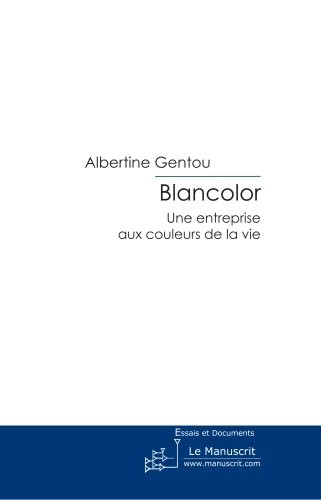 Blancolor: Une entreprise aux couleurs de la vie