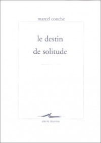 Le Destin de solitude