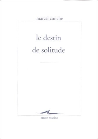Le Destin de solitude