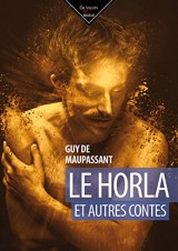 Le horla et autres contes