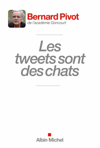 LES TWEETS SONT DES CHATS
