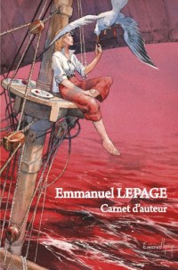 Carnet d'auteur Emmanuel Lepage version limitée