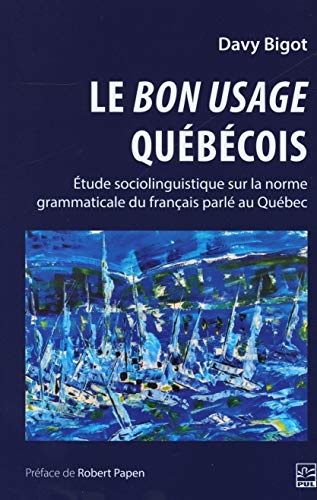 LE BON USAGE QUEBECOIS