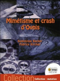 Mimétisme et crashes d'Ovnis