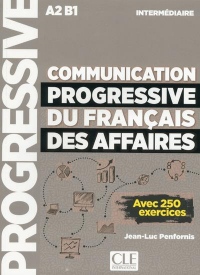 Communication progressive du français des affaires - Niveau intermédiaire - Livre - Nouvelle couverture