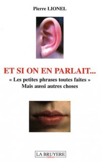 Et si on en parlait.