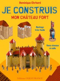 Je construis mon château fort