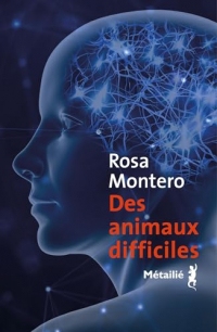 Des animaux difficiles (Bruna Husky Réplicante)