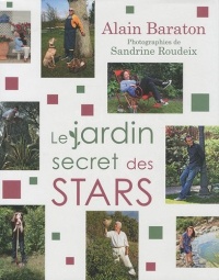 Le jardin secret des stars