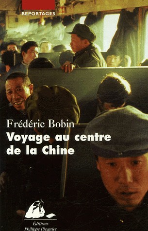 Voyage au centre de la Chine