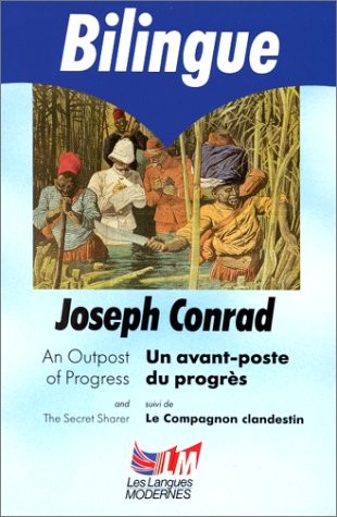 Un avant-poste du progrès (édition bilingue français/anglais)