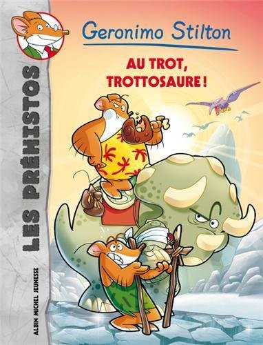 Au trot, Trottosaure !