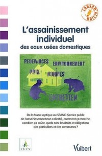 L'assainissement individuel des eaux usées domestiques