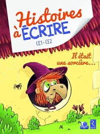 Il était une sorcière...