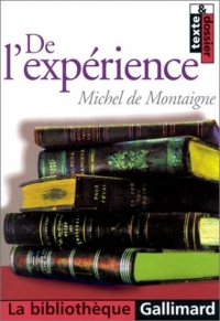 De l'expérience, chapitre 13 du livre III des essais