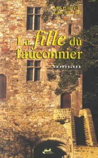 La fille du fauconnier