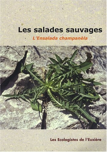 Les salades sauvages : L'ensalada champanèla