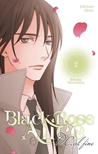 Black Rose Alice D.C. Al Fine - Tome 2 (VF)