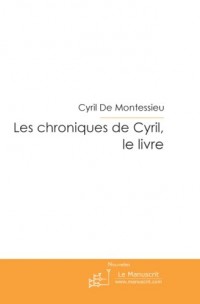 Les Chroniques de Cyril, Le Livre: Nouvelles