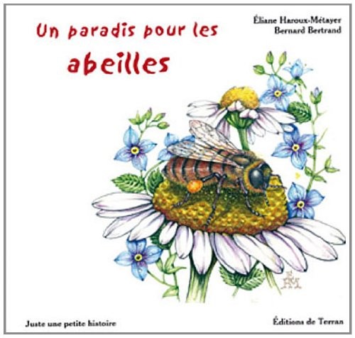 Un paradis pour les abeilles
