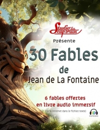 30 Fables de Jean de La Fontaine illustrés