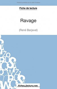 Ravage de René Barjavel (Fiche de lecture): Analyse Complète De L'oeuvre