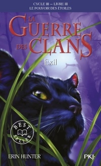 La guerre des Clans III : Exil