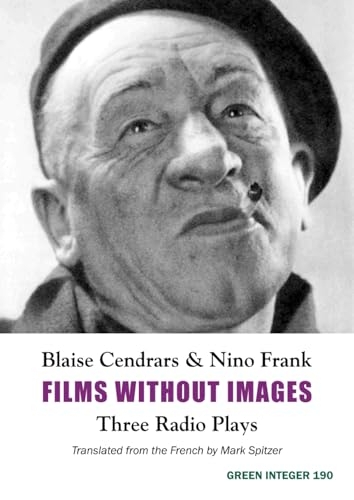 Films without Images: Three Radio Plays [9781933382401]
