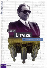 Gaston Litaize/Sébastien Durand