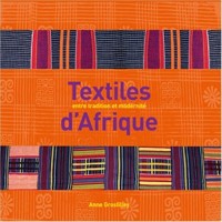 Textiles d'Afrique : Entre tradition et modernité