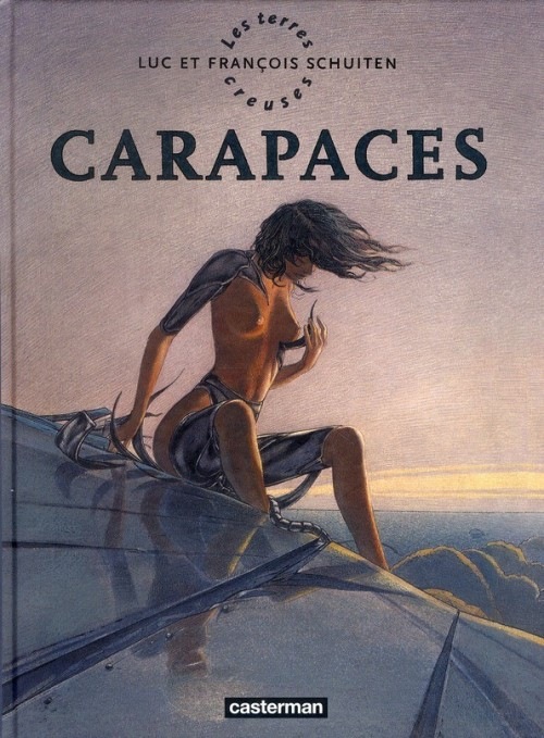 Les Terres Creuses, Tome 1 : Carapaces