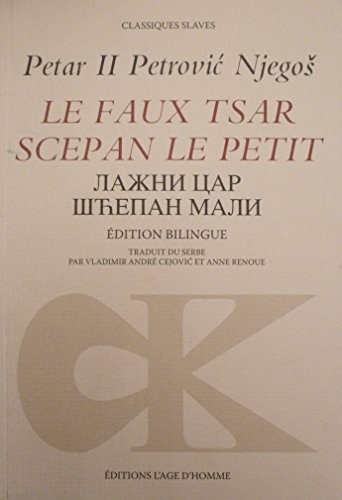 Le faux Tsar : Scepan le petit (édition bilingue)