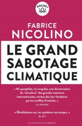 Le grand sabotage climatique: Révélations sur un système corrompu [Poche]