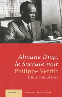 Alioune Diop, le Socrate noir