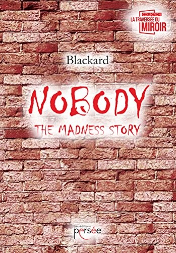 Nobody the madness story
