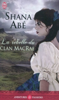 La rebelle du clan MacRae
