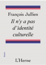 Il n'y a pas d'identité culturelle