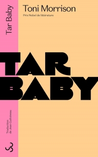 Tar baby: Nouvelle édition