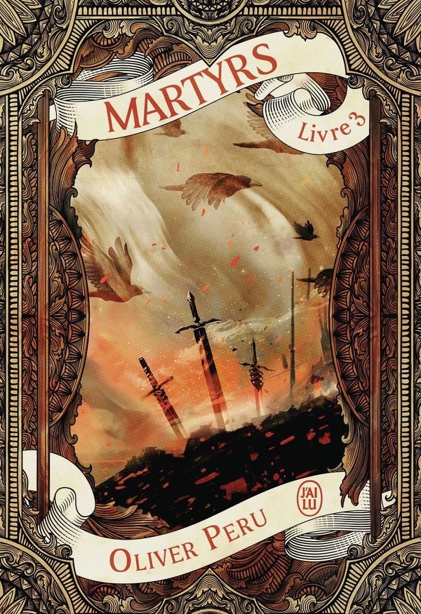 Martyrs, Tome 3 :