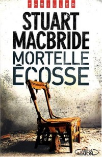 MORTELLE ECOSSE