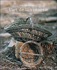 L'art de la vannerie : Technique et tradition du panier périgourdin (1DVD)