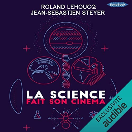 La science fait son cinéma